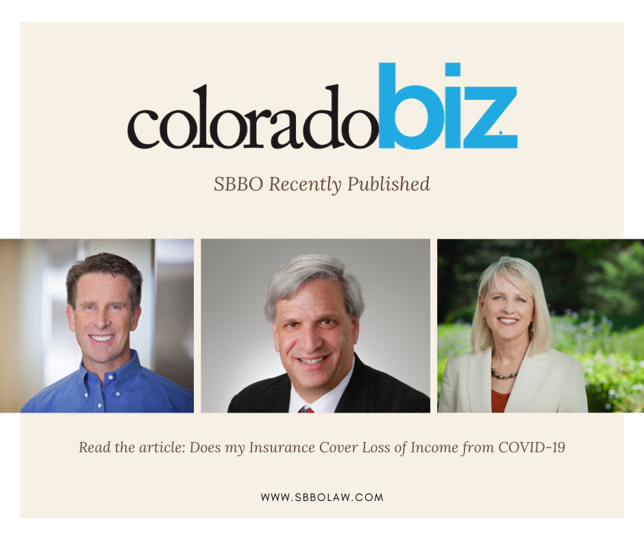 SBBO Insurance Attorneys Offer Insights for ColoradoBiz Magazine